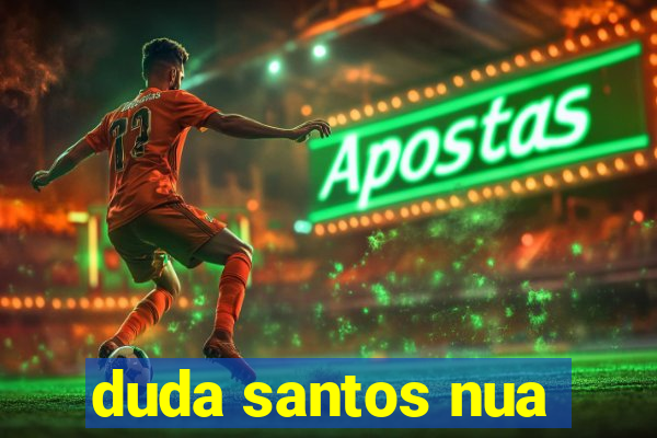 duda santos nua